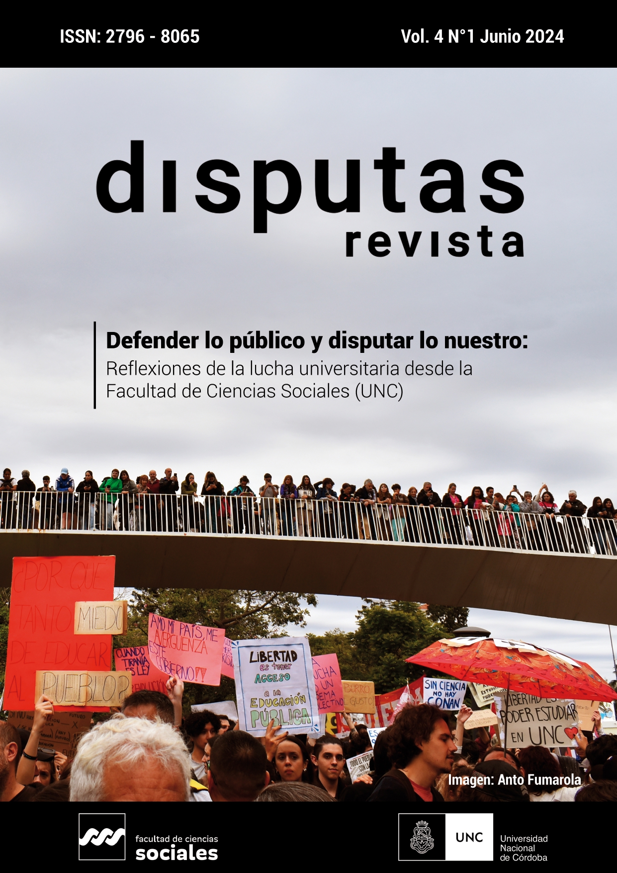 					Ver Vol. 4 Núm. 1 (2024): Dossier temático: Defender lo público y disputar lo nuestro
				