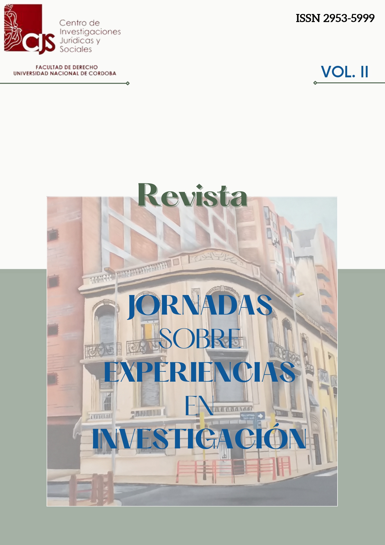 					Visualizar v. 2 n. 1 (2023): XXIV JORNADA SOBRE EXPERIENCIAS EN INVESTIGACIÓN 
				